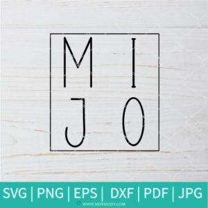 Mijo SVG - Baby Boy  SVG -  Padre SVG - My father SVG - Newmody