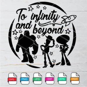 To Infinity And Beyond SVG - Toy Story SVG Newmody