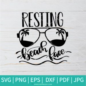 Resting Beach Face SVG - Beach SVG - Hello Summer SVG - Summer Svg - Newmody