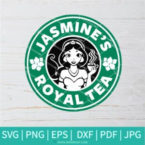 Jasmine Starbucks SVG - Jasmine's Royal Tea SVG - Starbucks SVG - Newmody