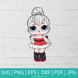 Sleigh Babe SVG - Lol Surprise Dolls SVG - Lol Doll SVG - Newmody