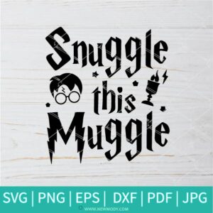 Snuggle This Muggle SVG - Harry Potter SVG - Deathly Hallows SVG - Newmody