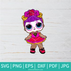 Bebe Bonita SVG - Lol Surprise Dolls SVG - Newmody