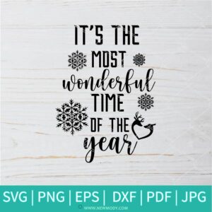 It's The Most Wonderful Time Of The Year  SVG - Christmas SVG - Thanksgiving SVG - Newmody