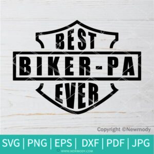 Best Biker Pa Ever SVG and PNG - Best Biker Dad Ever SVG