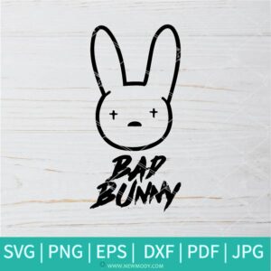 Bad Bunny Logo SVG - Bad Bunny Clipart - Newmody