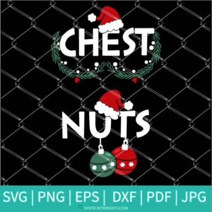 Chest Nuts SVG PNG, Funny Matching Adult Christmas Couple shirts SVG, Chest Nuts Xmas shirts DTF print Download