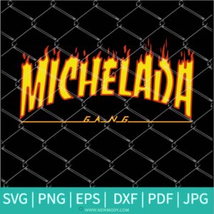 Michelada Gang SVG - Michelada Gang Png -  Thrasher Flames - Newmody