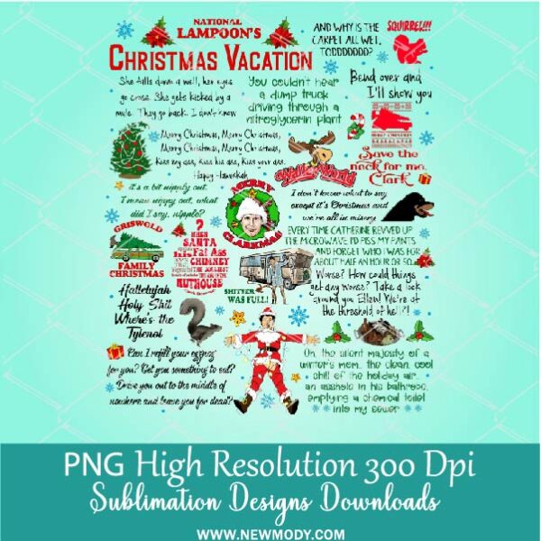 National Lampoon's Christmas Vacation PNG,  Xmas Quotes Sublimation Shirt design Download