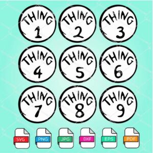 Thing 1 Thing 2 SVG - Thing 1 to 9 SVG - PNG Newmody