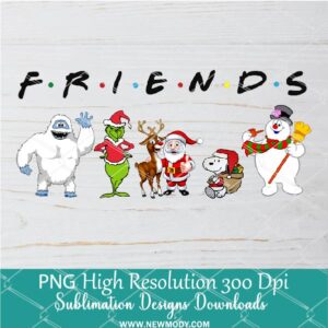 Christmas Friends Squad Png, Christmas Png Dtf and Sublimation shirt design Digital download