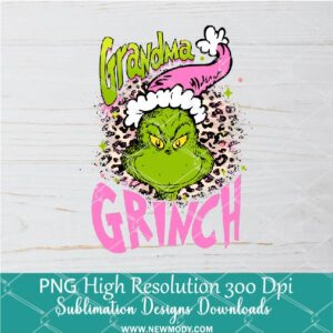 Grandma Grinch Pink Leopard PNG ,Grinchmas Sublimation & DTF T-Shirt Design Digital Download