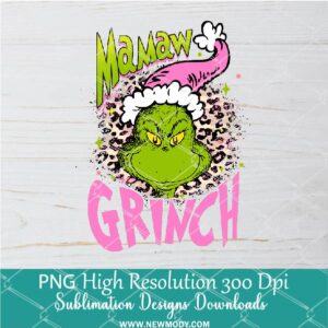 Mamaw Grinch  Pink Leopard PNG ,Grinchmas Sublimation & DTF T-Shirt Design Digital Download