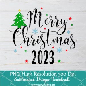 Merry Christmas 2023 PNG For Sublimation, Christmas PNG