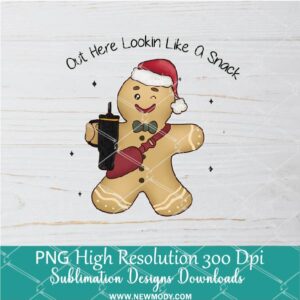 Cute Gingerbread out here looking like a snack PNG, Funny BouJee Xmas PNG, Santa Cake PNG For Sublimation