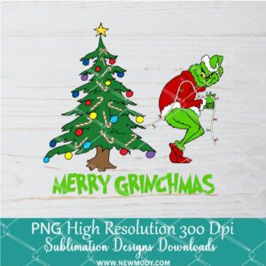 Merry Grinchmas PNG For Sublimation, Grinch PNG, Christmas PNG
