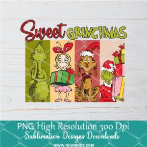 sweet grinch PNG For Sublimation, grinch PNG, Christmas PNG