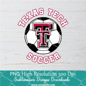 TEXAS Tech Soccer PNG For Sublimation, Football PNG