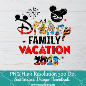 Dad Disney Vacation 2023 PNG For Sublimation