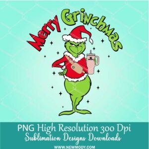 Merry Grinchmas PNG For Sublimation, Red BooJee Grinch Stanley Clipart, Grinchy Mom Png