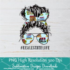 Real Estate Life PNG sublimation downloads - Real Estate Wife Bun Hair with Sunglasses and bandana PNG