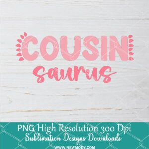 Cousin saurus PNG For Sublimation
