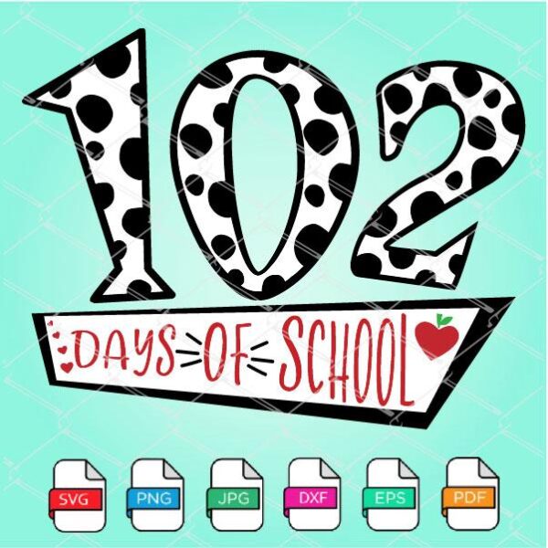 102 days of school SVG Newmody