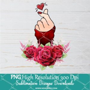 Red Watercolor Flowers Finger Heart PNG Sublimation design – Valentine Sublimation PNG – Woman Hand Clipart- Love Shirt design - Newmody