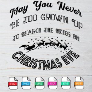 May You Never be Too Grown Up SVG Newmody